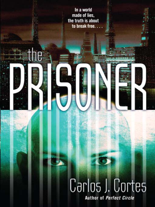Title details for The Prisoner by Carlos J. Cortes - Available